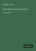 Early Bardic Literature; Ireland