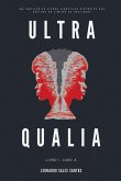 Ultra Qualia