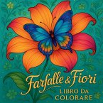 Farfalle e fiori - Libro da colorare