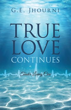 True Love Continues (eBook, ePUB) Cover True Love Continues (eBook, ePUB)