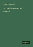 The Tragedy Of Coriolanus