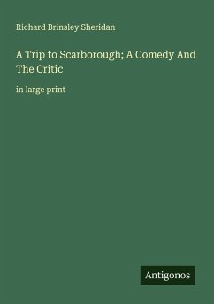 Cover A Trip to Scarborough; A Comedy And The Critic