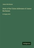 State of the Union Addresses of James Buchanan