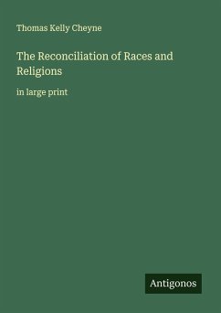 Cover The Reconciliation of Races and Religions