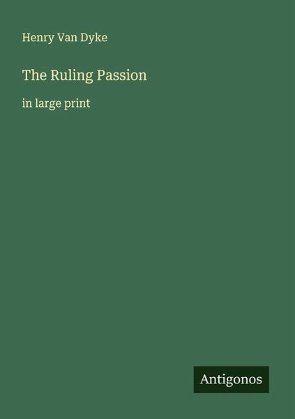The Ruling Passion