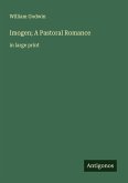 Imogen; A Pastoral Romance Imogen; A Pastoral Romance