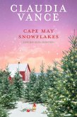 Cape May Snowflakes (Cape May Book 17) (eBook, ePUB) Cape May Snowflakes (Cape May Book 17) (eBook, ePUB)