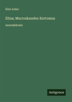 Cover Elina; Murroskauden Kertomus