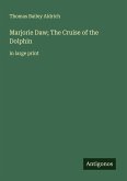Marjorie Daw; The Cruise of the Dolphin