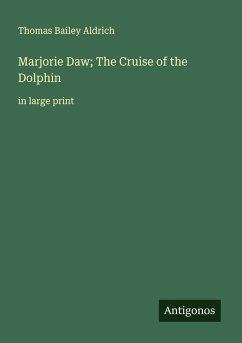 Cover Marjorie Daw; The Cruise of the Dolphin