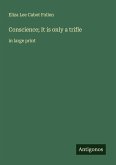 Conscience; It is only a trifle Conscience; It is only a trifle