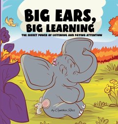 Big Ears, Big Learning - Ross, Cynthia Big Ears, Big Learning - Ross, Cynthia