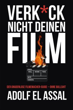 Cover Verk*ck Nicht Deinen Film (eBook, ePUB)