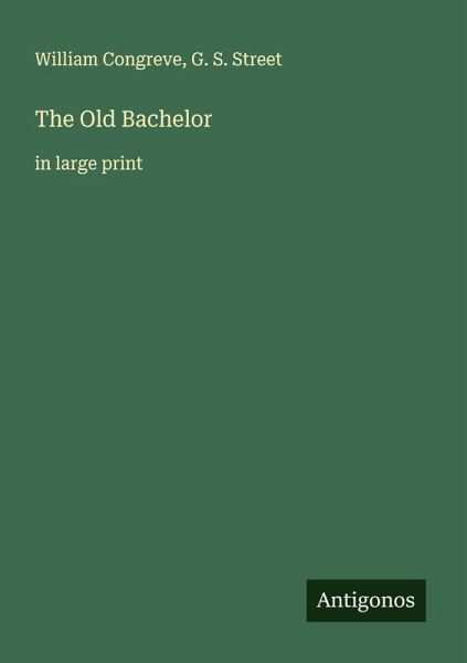 The Old Bachelor