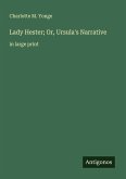 Lady Hester; Or, Ursula's Narrative