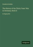 The History of the Thirty Years' War in Germany; Book II