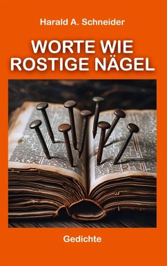 Worte wie rostige Nägel Cover Worte wie rostige Nägel
