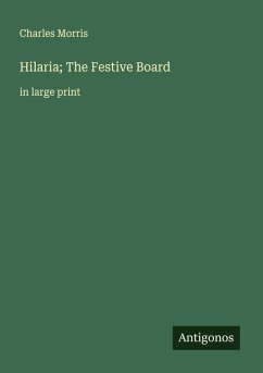 Cover Hilaria; The Festive Board