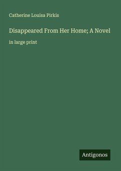 Cover Disappeared From Her Home; A Novel