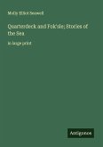 Quarterdeck and Fok'sle; Stories of the Sea