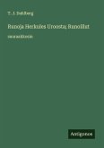 Runoja Herkules Uroosta; Runoillut