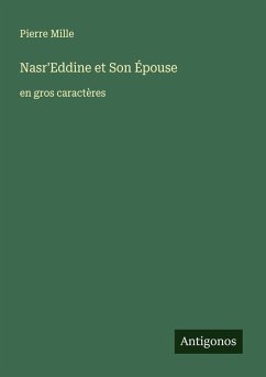 Nasr'Eddine et Son Épouse - Mille, Pierre