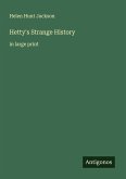 Hetty's Strange History