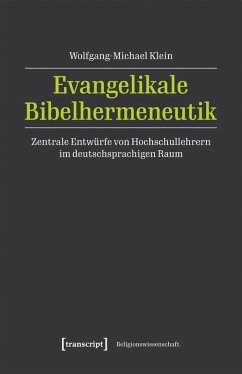 Evangelikale Bibelhermeneutik (eBook, PDF) - Klein, Wolfgang-Michael