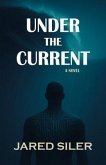 Under the Current (eBook, ePUB)