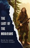 The Last of the Mohicans (eBook, ePUB) The Last of the Mohicans (eBook, ePUB)