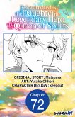 Reincarnated as the Daughter of the Legendary Hero and the Queen of Spirits #072 (eBook, ePUB)
