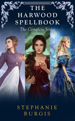 Cover The Harwood Spellbook: The Complete Series (eBook, ePUB)