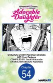 I Lost My Adventurer's License, but It's Fine Because I Have an Adorable Daughter Now #054 (eBook, ePUB) I Lost My Adventurer's License, but It's Fine Because I Have an Adorable Daughter Now #054 (eBook, ePUB)