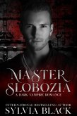 Master Slobozia (Masters of the Consulate, #12) (eBook, ePUB)