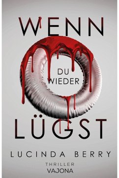 Cover Wenn du wieder Lügst (eBook, ePUB)