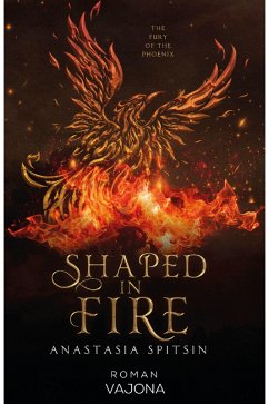 Cover Shaped in Fire (eBook, ePUB)