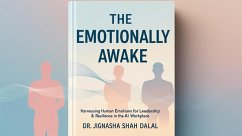 The Emotionally Awake (eBook, ePUB) - Jignasha The Emotionally Awake (eBook, ePUB) - Jignasha