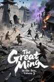 The Great Ming in the Box, Volume 5 (eBook, ePUB) The Great Ming in the Box, Volume 5 (eBook, ePUB)