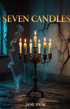 Seven candles (Seven Candles Saga, #1) (eBook, ePUB) Cover Seven candles (Seven Candles Saga, #1) (eBook, ePUB)
