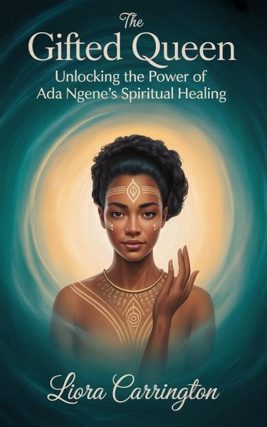 The Gifted Queen (eBook, ePUB) The Gifted Queen (eBook, ePUB)