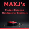 MAXJ'S product Redesign handbook for... - Bild 1