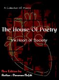 The House Of Poetry - Ink Heart Of Society (eBook, ePUB)