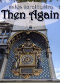 Then Again (eBook, ePUB)