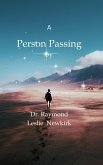 A Person Passing By (eBook, ePUB) A Person Passing By (eBook, ePUB)