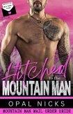 Hitched To The Mountain Man: Mail Order Bride (eBook, ePUB) Hitched To The Mountain Man: Mail Order Bride (eBook, ePUB)