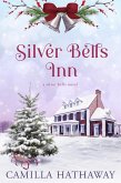 Silver Bells Inn: A Silver Bells Novel (eBook, ePUB)