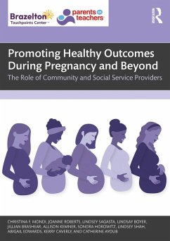 Cover Promoting Healthy Outcomes During Pregnancy and Beyond (eBook, PDF)