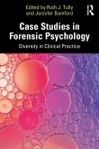 Case Studies in Forensic Psychology (eBook, PDF)