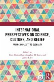 International Perspectives on Science, Culture, and Belief (eBook, PDF)