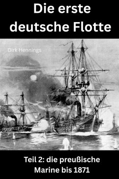 Cover Die erste deutsche Flotte 2 (eBook, ePUB)